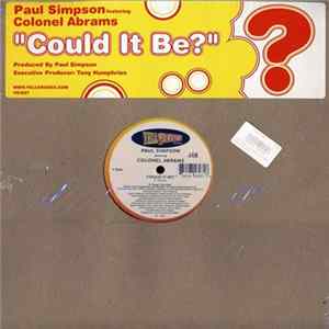Paul Simpson Featuring Colonel Abrams - Could It Be? FLAC album