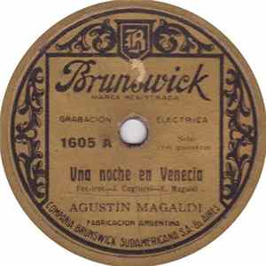Agustín Magaldi - Una Noche En Venecia FLAC album