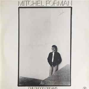 Mitchel Forman - Childhood Dreams FLAC album
