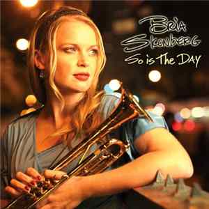 Bria Skonberg - So Is The Day FLAC album