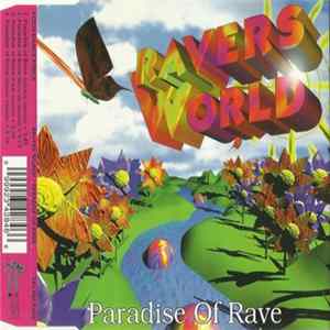Ravers World - Paradise Of Rave FLAC album