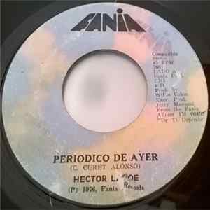 Hector Lavoe - Periodico De Ayer / Emborrachame De Amor FLAC album