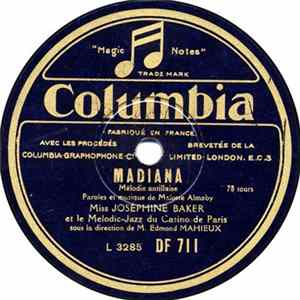 Miss Joséphine Baker et le Melodic-Jazz du Casino de Paris - Madiana / Mon Rêve C'Était Vous! FLAC album
