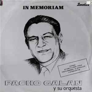 Pacho Galan Y Su Orquesta - In Memoriam FLAC album
