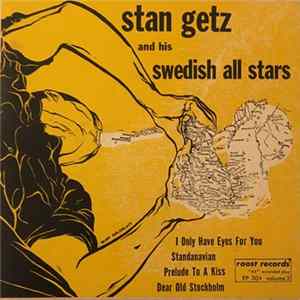 Stan Getz And His Swedish All Stars - Stan Getz And His Swedish All Stars FLAC album