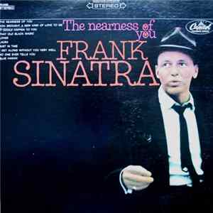Frank Sinatra - The Nearness Of You FLAC album