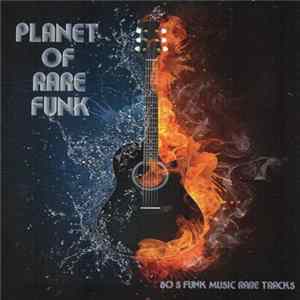 Various - Planet Of Rare Funk FLAC album