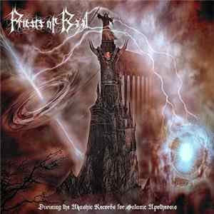 Priests of Ba'al - Divining The Akashic Records For Satanic Apotheosis FLAC album
