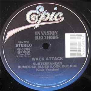 Wack Attack - Subterranean Homesick Blues FLAC album