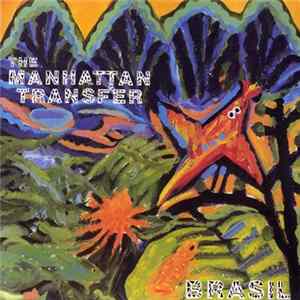 The Manhattan Transfer - Brasil FLAC album