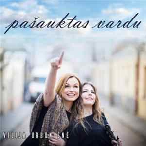 Vilija Urbonienė - Pašauktas Vardu FLAC album