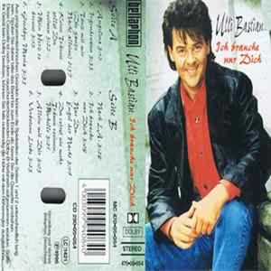 Ulli Bastian - Ich Brauche Nur Dich FLAC album