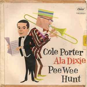Pee Wee Hunt - Cole Porter Ala Dixie FLAC album