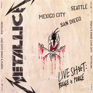 Metallica - Live Sh*t: Binge & Purge FLAC album