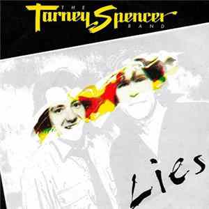 The Tarney/Spencer Band - Lies FLAC album