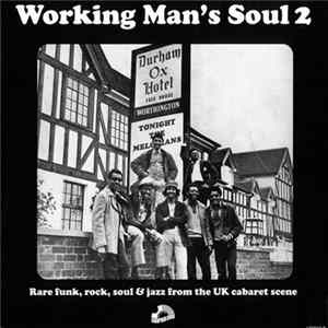 Various - Working Man's Soul 2 FLAC album