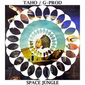 Taho / G-Prod - Space Jungle FLAC album