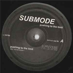 Submode - Pushing To The Limit FLAC album