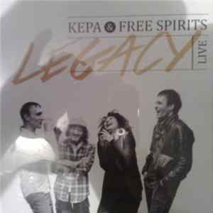 Kepa & Free Spirits - Legacy FLAC album