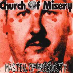 Church Of Misery - Master Of Brutality FLAC album