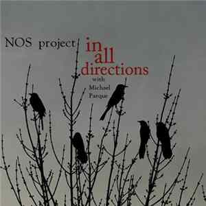 NOS Project - In All Directions FLAC album