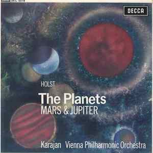 Holst / Herbert von Karajan / Vienna Philharmonic Orchestra - The Planets - Mars And Jupiter FLAC album