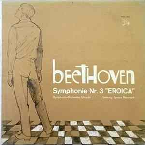Beethoven - Symphonie-Orchester Utrecht, Ignace Neumark - Symphonie Nr. 3 "Eroica" FLAC album