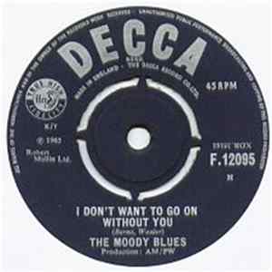 The Moody Blues - I Don't Want To Go On Without You FLAC album