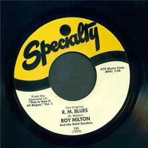 Roy Milton And His Solid Senders - R. M. Blues / Best Wishes FLAC album