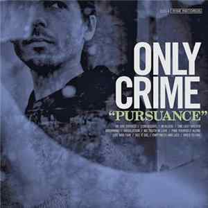 Only Crime - Pursuance FLAC album