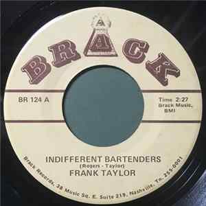 Frank Taylor - Indifferent Bartenders FLAC album