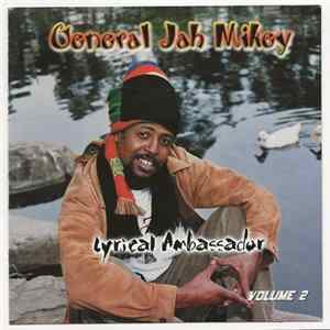 General Jah Mikey - Lyrical Ambassador Volume 2 FLAC album