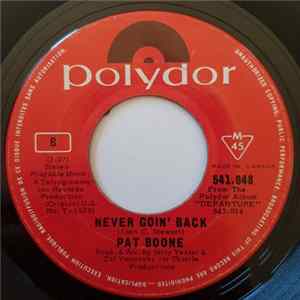 Pat Boone - What's Gnawing At Me / Never Goin' Back FLAC album