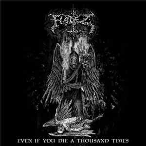 Hadez - Even If You Die A Thousand Times FLAC album