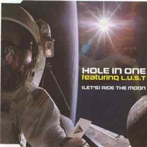 Hole In One - (Let's) Ride The Moon FLAC album