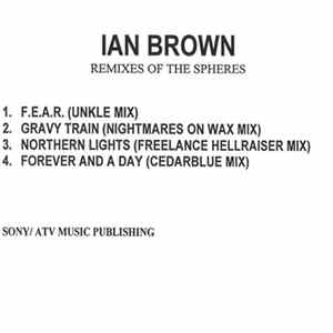 Ian Brown - Remixes Of The Spheres FLAC album
