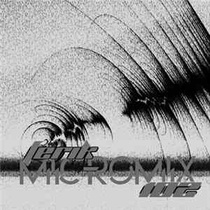 Ferik - Micromix 102 FLAC album