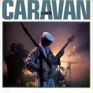 Caravan - Live FLAC album