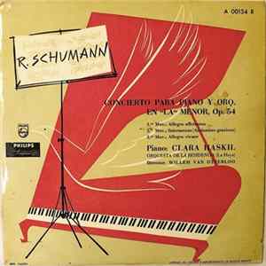 R.Schumann - Clara Haskil, Orquesta De La Residencia (La Haya), Willem Van Otterloo - Concierto Para Piano y Orq. En "La" Menor, Op. 54 FLAC album