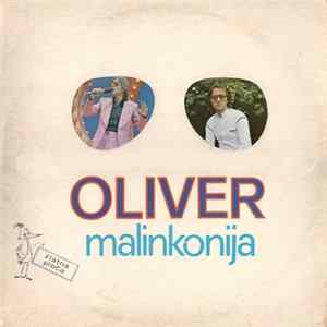 Oliver - Malinkonija FLAC album