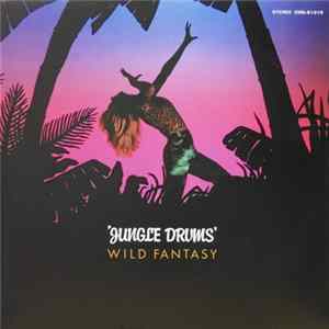Wild Fantasy - Jungle Drums FLAC album