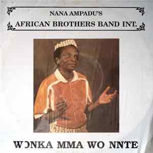Nana Ampadu 's African Brothers Band Int. - Wonka Mma Wo Nnte FLAC album