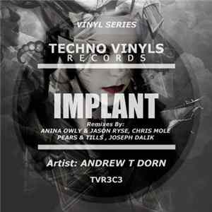 Andrew T Dorn - Implant FLAC album