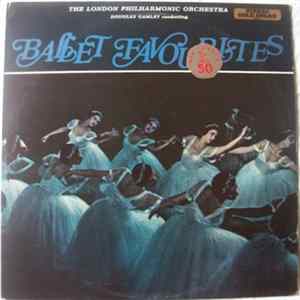 The London Philharmonic Orchestra Conducted By Douglas Gamley - Ballet Favourites FLAC album