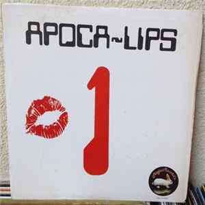 Apoca-lips 1 - Apoca-lips 1 FLAC album
