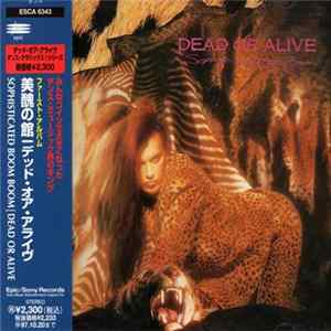 Dead Or Alive - Sophisticated Boom Boom FLAC album