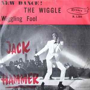 Jack Hammer - The Wiggle FLAC album