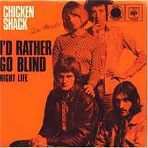 Chicken Shack - I'd Rather Go Blind FLAC album