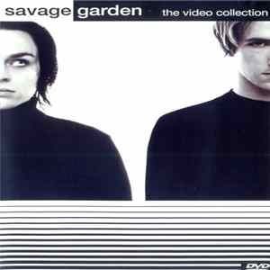 Savage Garden - The Video Collection FLAC album