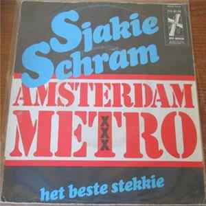 Sjakie Schram - Amsterdam Metro FLAC album